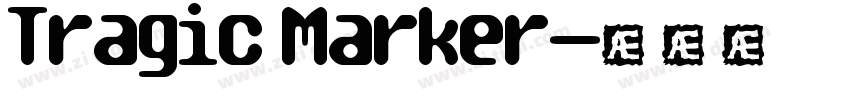 Tragic Marker字体转换